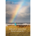 Worauf wartest du?
