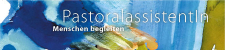 PastoralassistentIn - Menschen begleiten / Canisiuswerk
